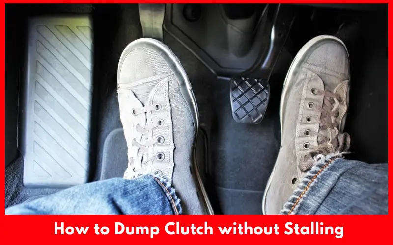 How to Dump Clutch without Stalling