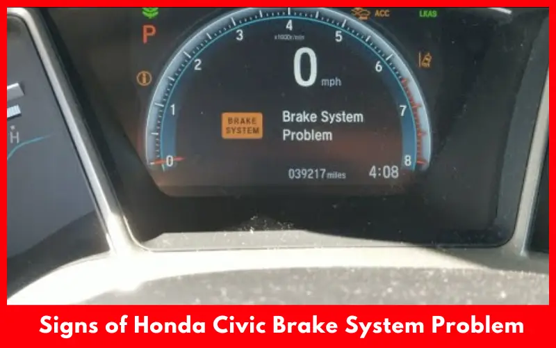 Signs of Honda Civic Brake System Problem