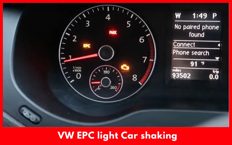 VW EPC light car shaking