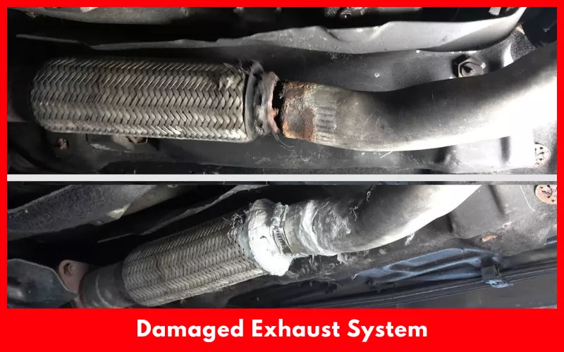 Damaged Exhaust System
