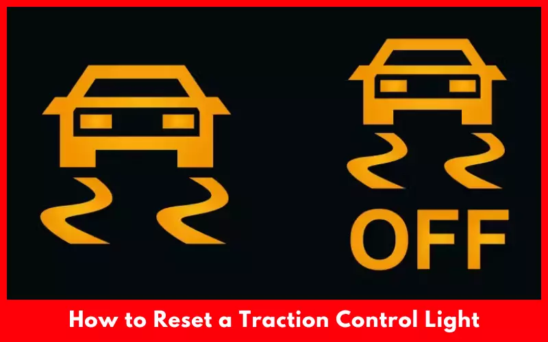 How to Reset a Traction Control Light