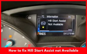 How to fix Hill Start Assist not Available