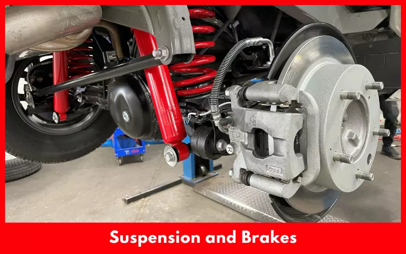 Suspension and Brakes