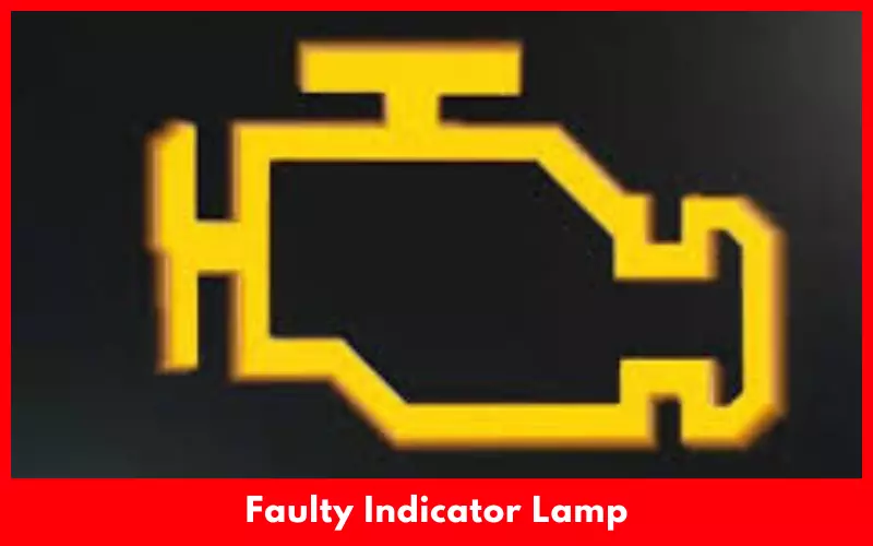 Faulty Indicator Lamp
