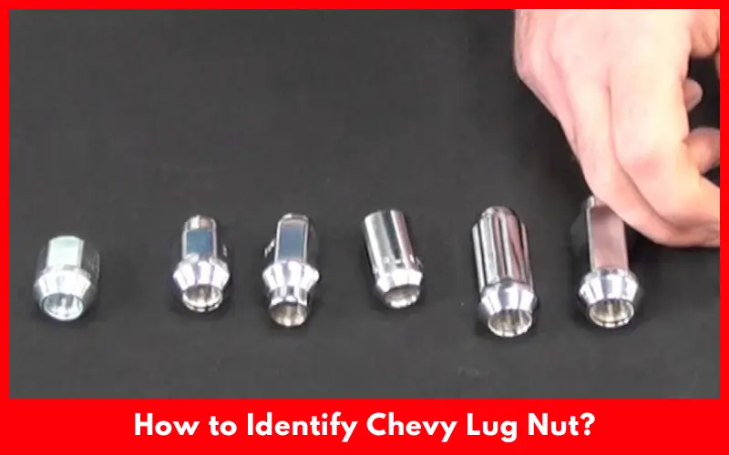 How to Identify Chevy Lug Nut