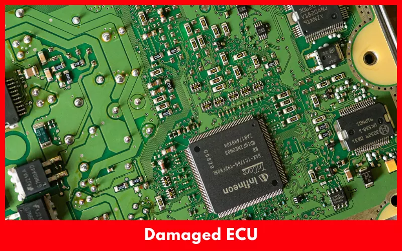 Damaged ECU