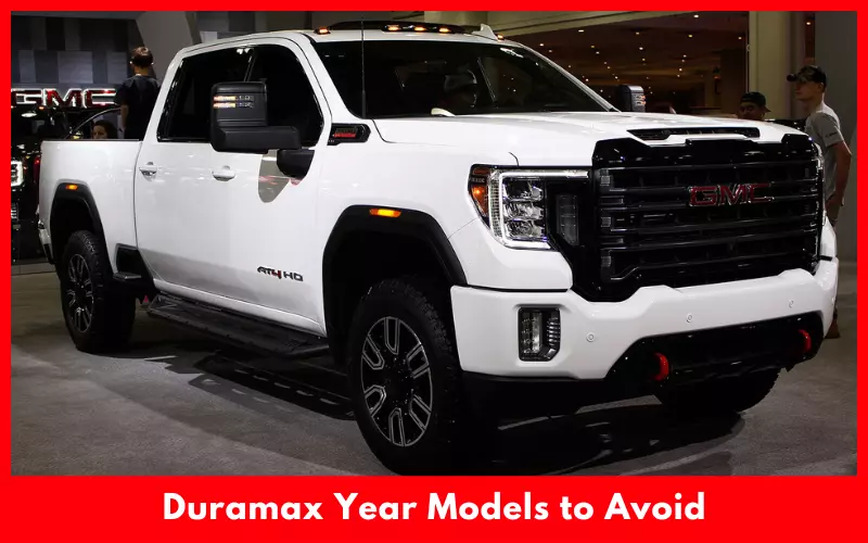 Duramax Year Models to Avoid