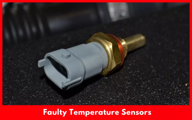 Faulty Temperature Sensors