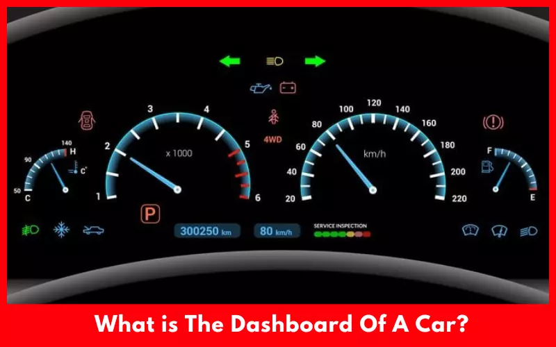 What is The Dashboard Of A Car