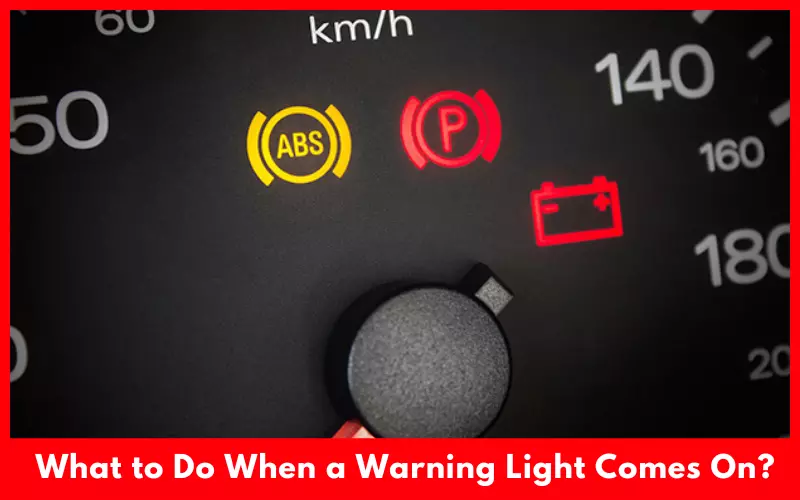 What to Do When a Warning Light Comes On