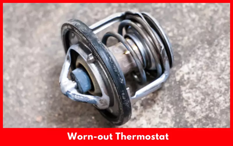 Worn-out Thermostat