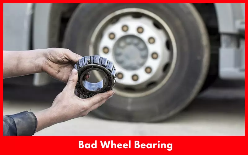 Bad Wheel Bearing