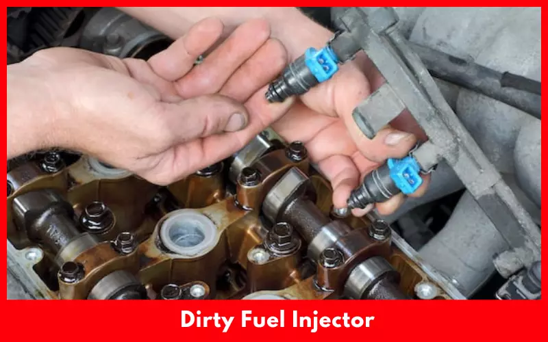 Dirty Fuel Injector