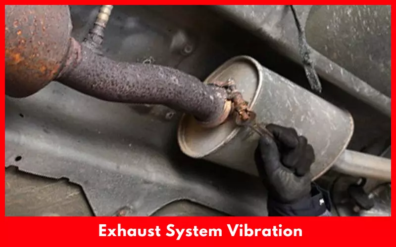Exhaust System Vibration
