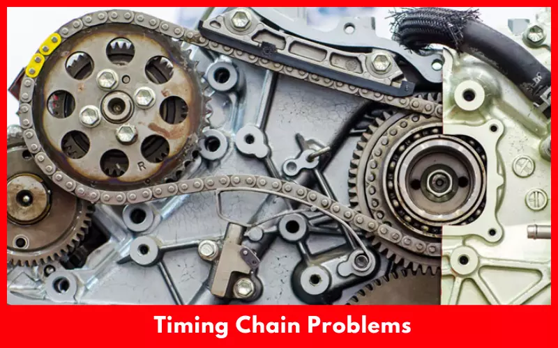 Timing Chain Problems