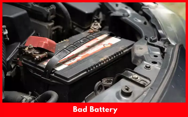 Bad Battery 