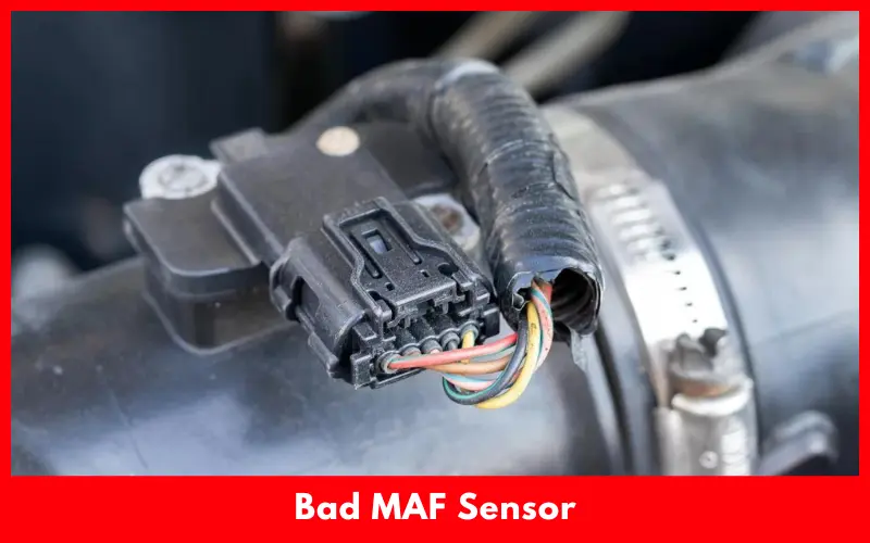 Bad MAF Sensor