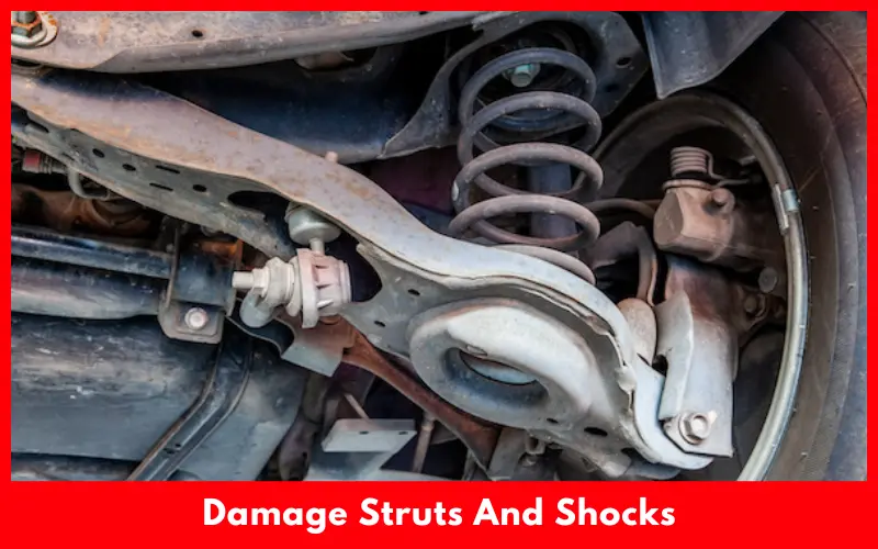 Damage Struts And Shocks
