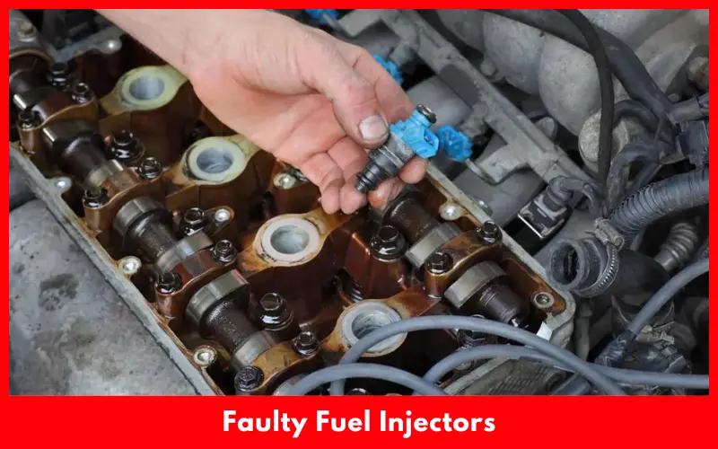 Faulty Fuel Injectors