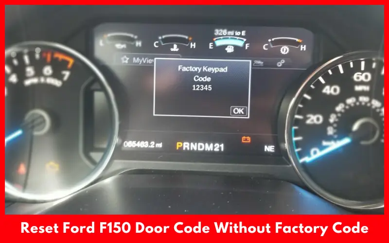 How To Reset Ford F150 Door Code Without Factory Code