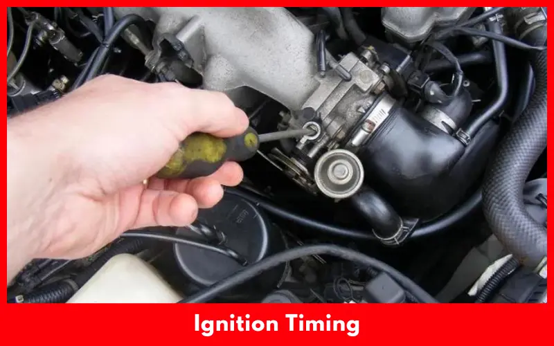 Ignition Timing