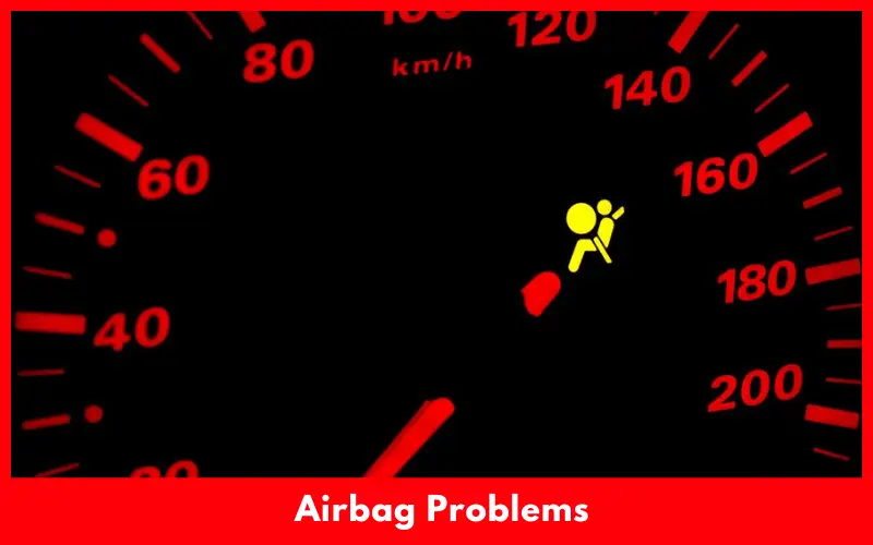 Airbag Problems