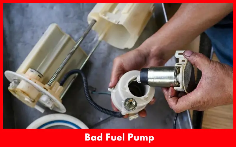 Bad Fuel Pump
