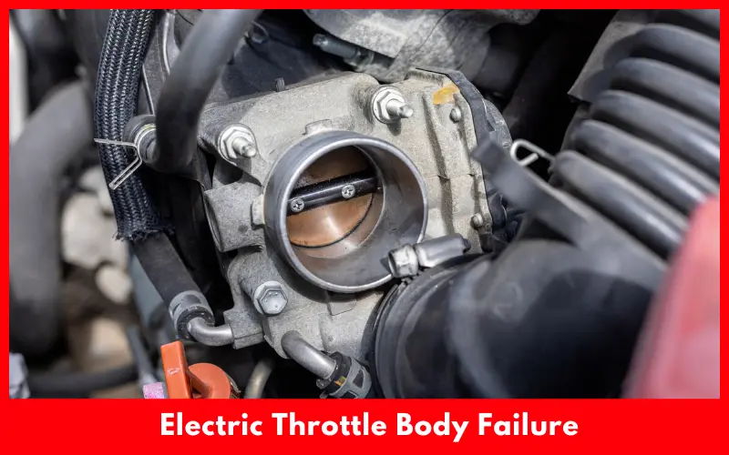 Electric Throttle Body Failure