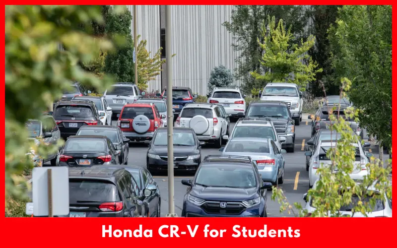 Honda CR-V for Students