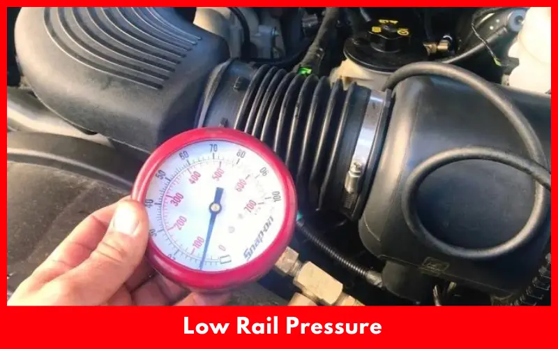Low Rail Pressure