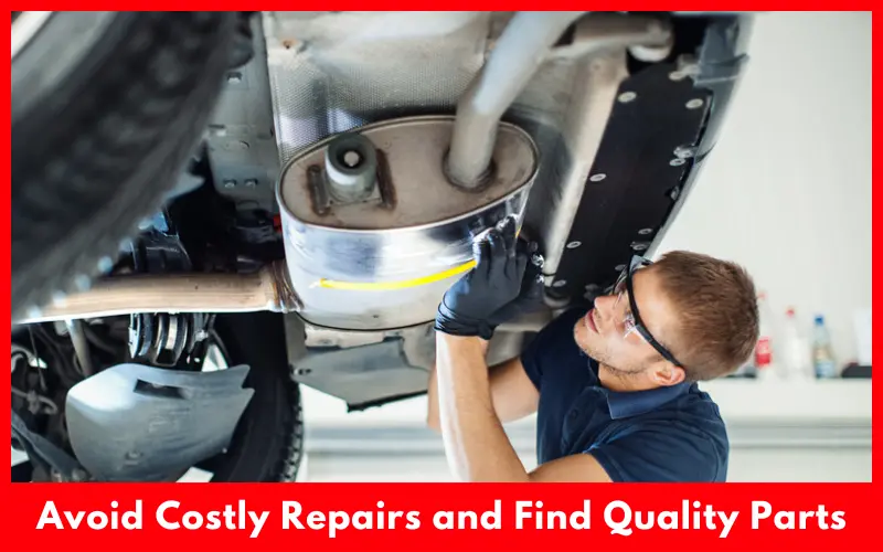 Avoid Costly Repairs and Find Quality Parts