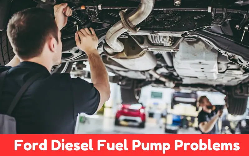 Ford Diesel Fuel Pump Problems