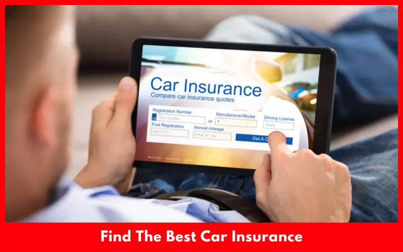 How To Find The Best Car Insurance