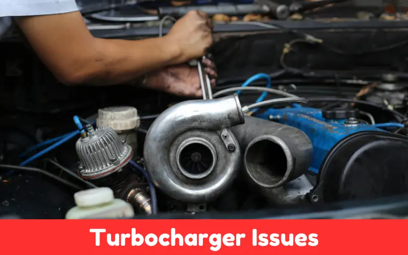 Turbocharger Issues