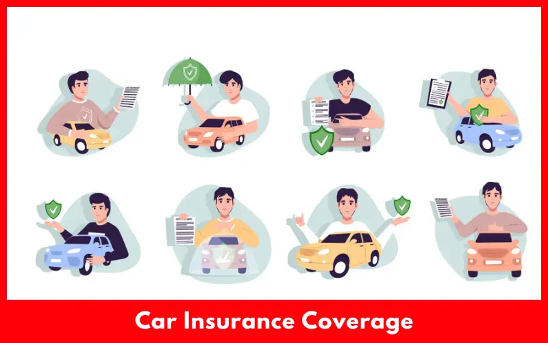 Car Insurance Coverage