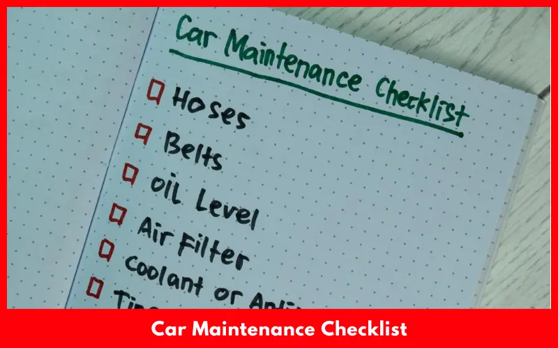 Car Maintenance Checklist