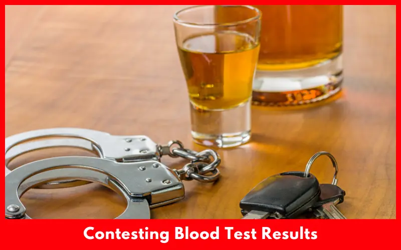 Contesting Blood Test Results