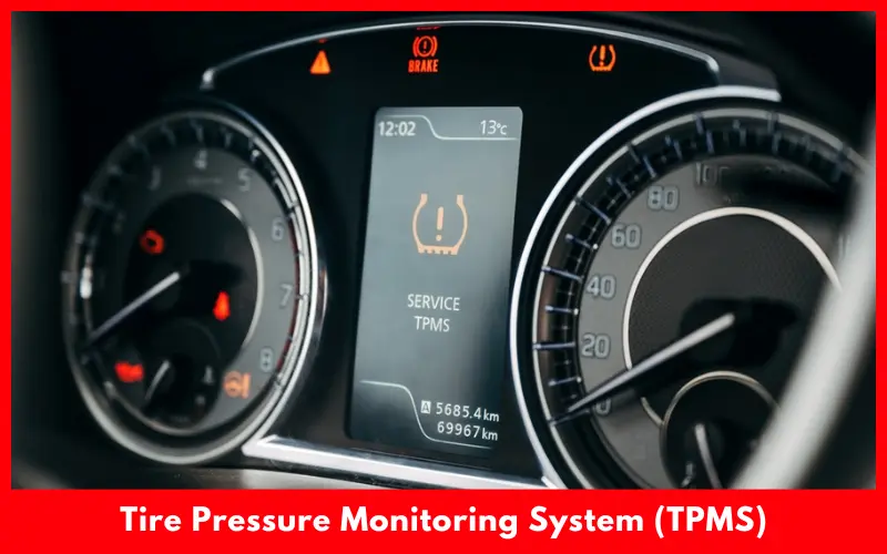 Tire Pressure Monitoring System (TPMS)