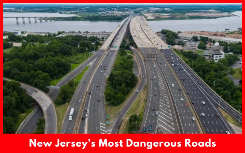 What Are New Jersey's Most Dangerous Roads