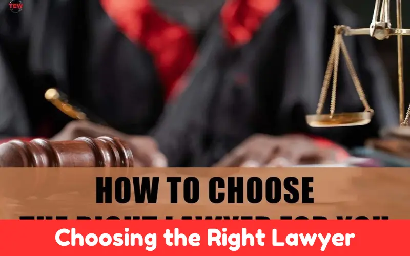 Choosing the Right Lawyer