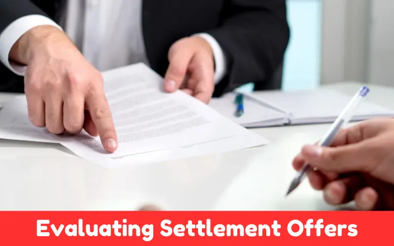 Evaluating Settlement Offers