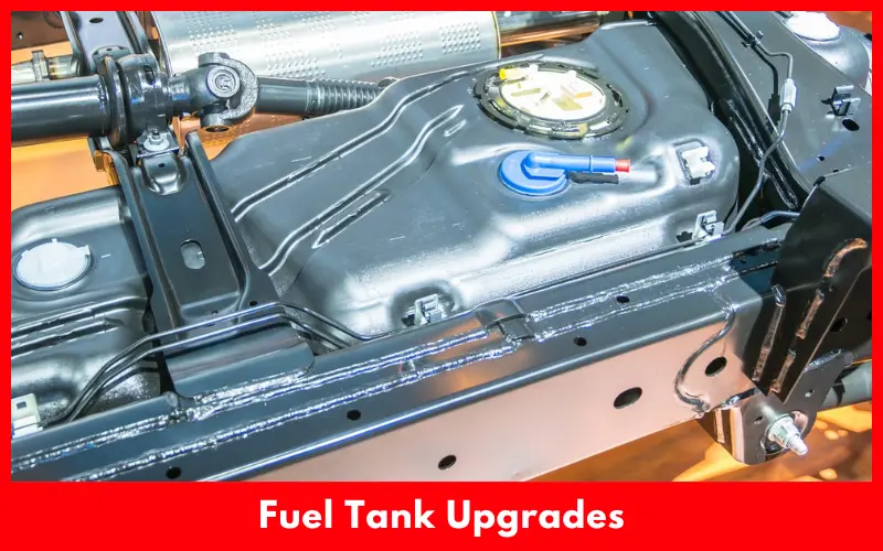 Fuel Tank Upgrades