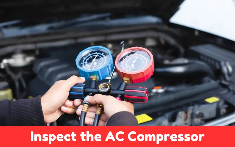 Inspect the AC System Components