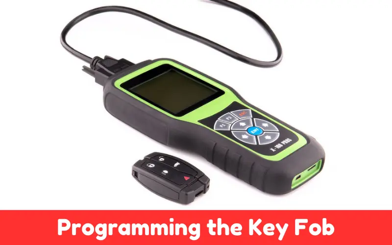 Programming the Key Fob