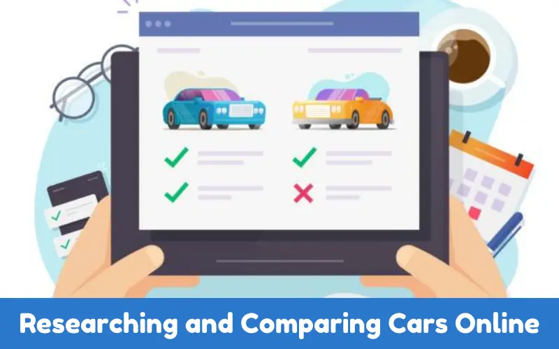 Researching and Comparing Cars Online